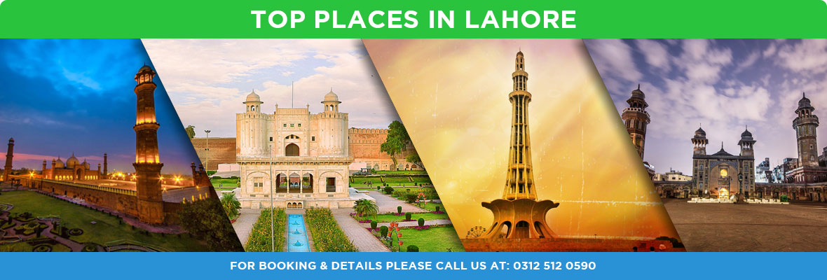 Top 10 Places in Lahore CITY
