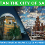 Multan (the city of Saints) Attractions and Famous Places