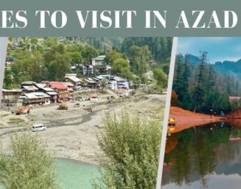 Top 10 Places to Visit in Azad Kashmir