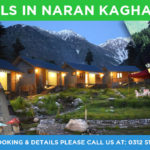 Top Hotels in Naran Kaghan Valley Region