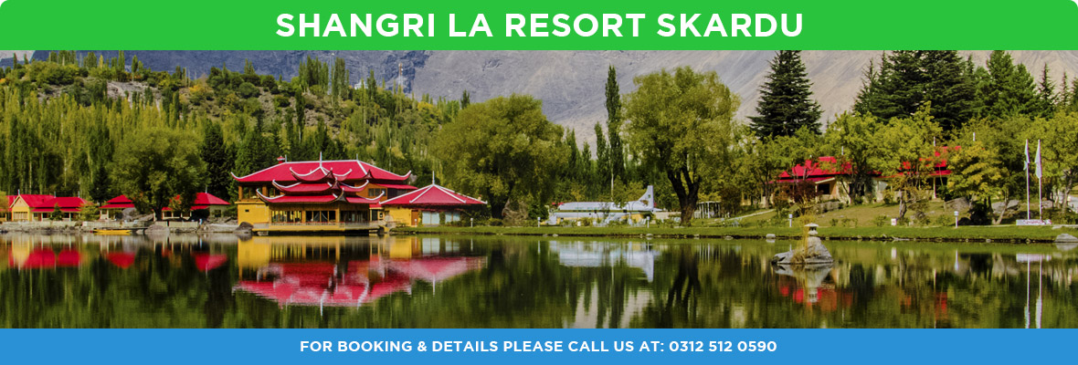 Shangri La Resort Skardu 2018