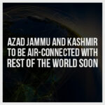 AJK-To-Be-Air-Connected-With-Rest-Of-The-World-Soon-AJK-To-Be-Air-Connected-With-Rest-Of-The-World-Soon-