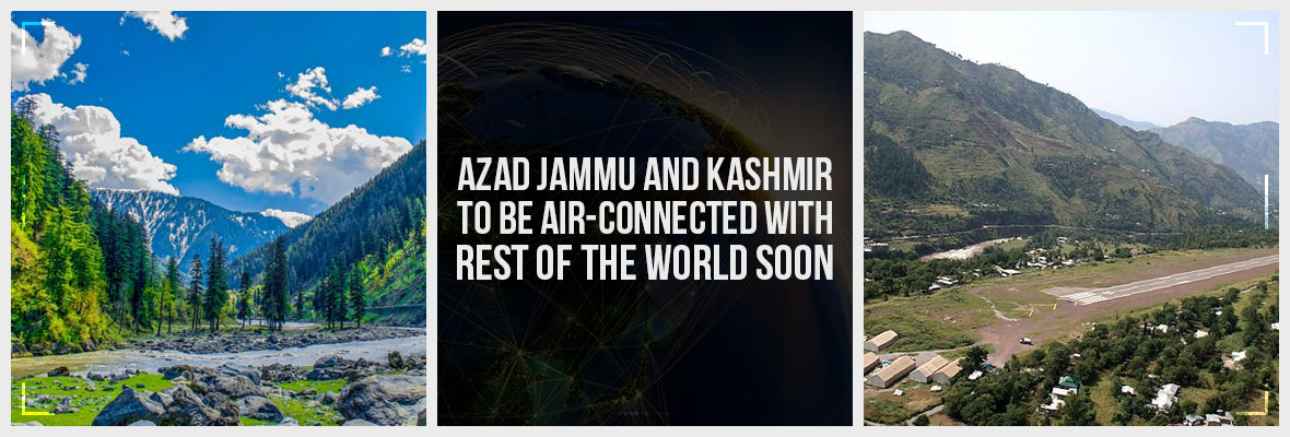 AJK-To-Be-Air-Connected-With-Rest-Of-The-World-Soon-AJK-To-Be-Air-Connected-With-Rest-Of-The-World-Soon-