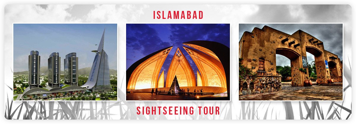 Islamabad City Tour- One Day Visit To Top Places In Islamabad