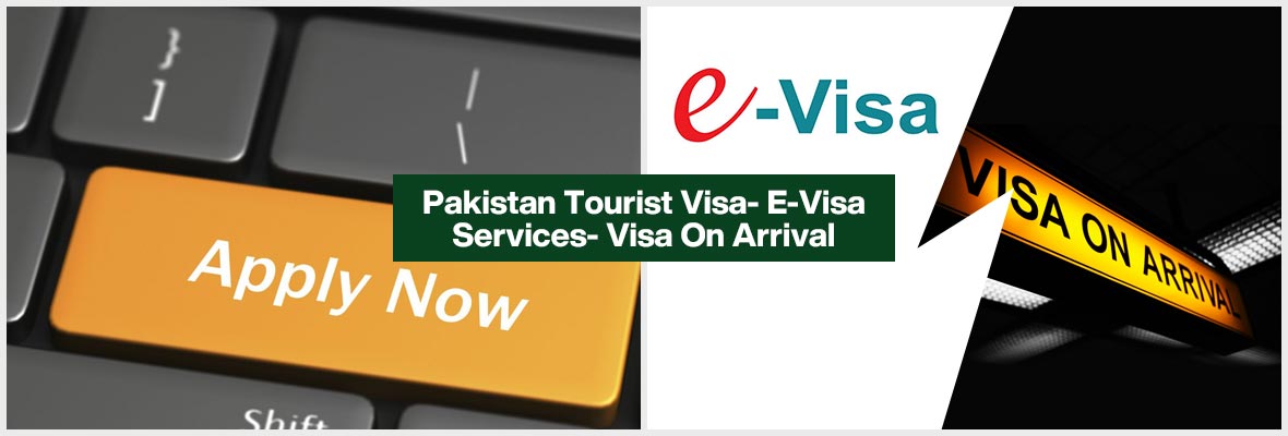 Complete Pakistan Tourist Visa- EVisa Services-Visa On Arrival. 