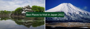Japan Tourism: Best Places to Visit in Japan 2022