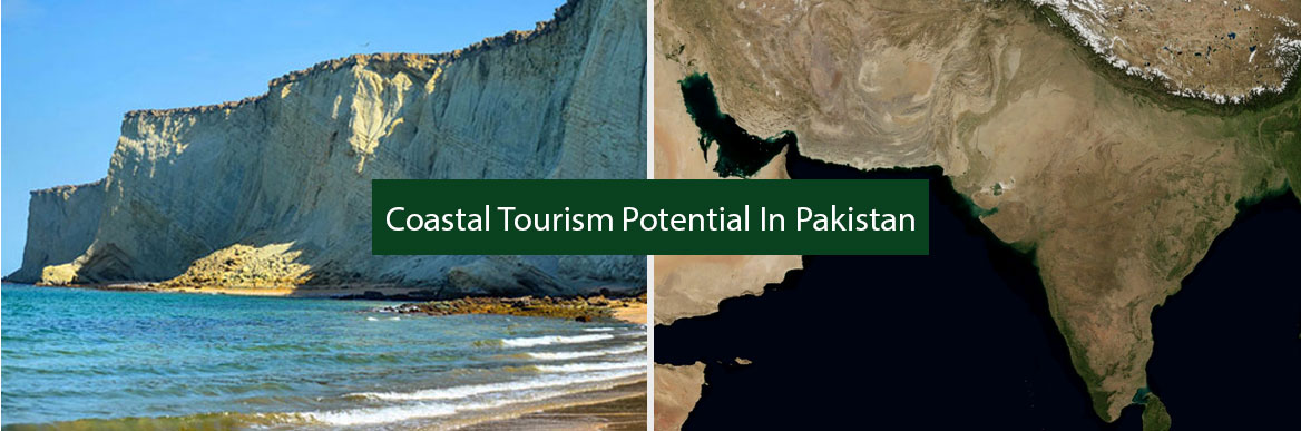 Coastal Tourism Potential In Pakistan