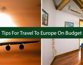 Tips For Travel To Europe On Budget