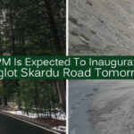 PM Is Expected To Inaugurate Jaglot Skardu Road Tomorrow