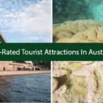 Top-Rated Tourist Attractions In Australia