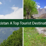 Pakistan A Top Tourist Destination In The World