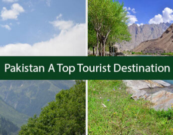 Pakistan A Top Tourist Destination In The World