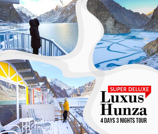 Book Luxury Luxus Hunza Tour Plan