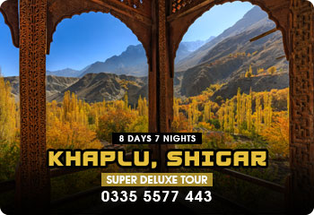 Khaplu-Shigar-8-Days-Super-Deluxe-Tour