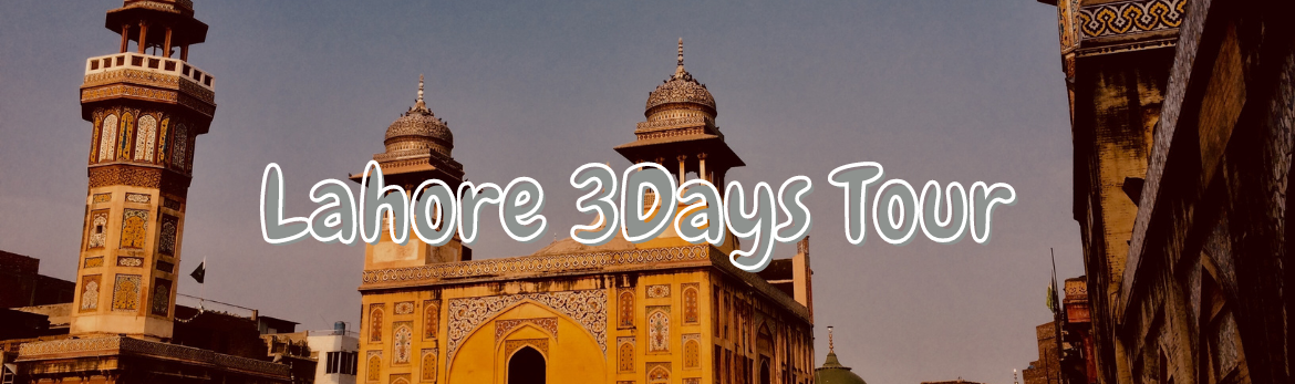 3 day tour from lahore