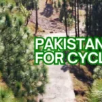Unveiling Pakistan's Top Valleys For Cycling Tours: Explore the Best Valleys!