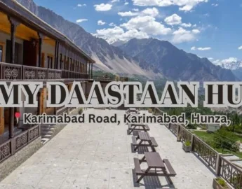Roomy Daastaan Hotel Hunza; Best hotels in Hunza Northern Pakistan