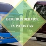 Top 10 Bus Services in Pakistan- Travel By Bus With Comfort
