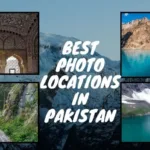 10 Best Photo Locations In Pakistan