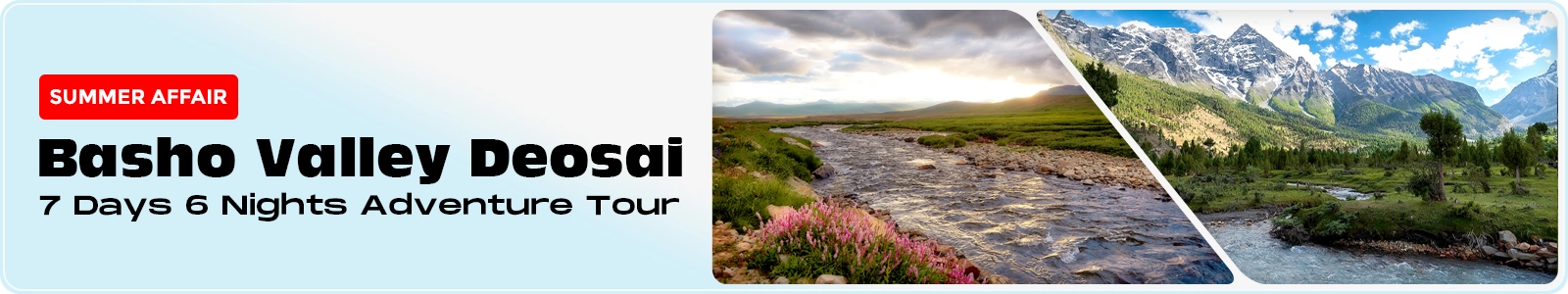 7-day trip to Basho Deosai Valley