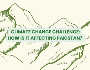 Understanding the Effects of Climate Change in Pakistan- Pakistan Tour n Travel