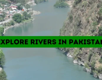 Discover the Rivers in Pakistan: What is the count, their flow paths, and a comprehensive guide.