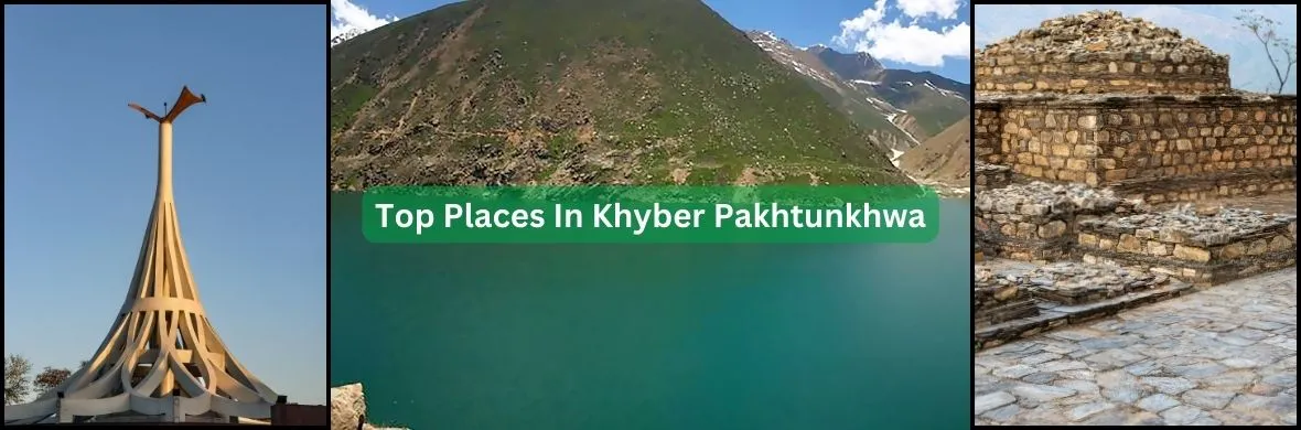 Best Places in KPK You Should Visit With Family - Pakistan Tour n Travel