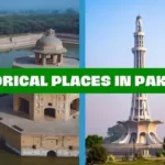 A Visit to Historical Places in Pakistan - Pakistan Tour and Travel