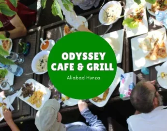 Elevating Hunza's Dining Scene: Odyssey Cafe & Grill - Paistan Tour and Travel