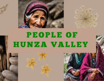 Why Hunza People Live Longer? Secret Revealed - Pakistan Tour n Travel