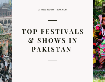 Top Festivals & Shows in Pakistan - Pakistan Tour n travel