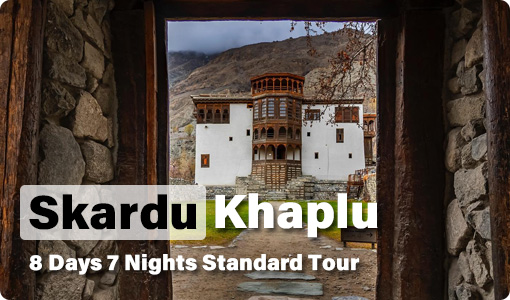 Skardu-Khaplu-8-Days-Tour