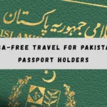 Ultimate Guide to Visa-Free Travel for Pakistani Passport Holders in 2025 - pakistan tour and travel - pak blog