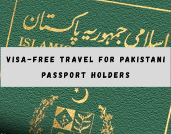 Ultimate Guide to Visa-Free Travel for Pakistani Passport Holders in 2025 - pakistan tour and travel - pak blog