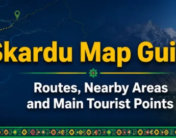 here is the complete Skardu Map Guide, you will find Routes, Areas & Tourist Points each route is perfectly explained