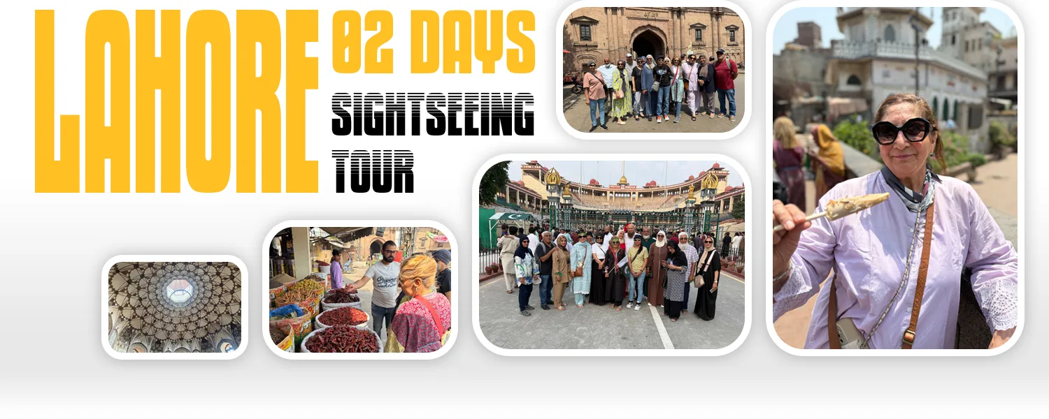 Lahore 2 Days Sightseeing Tour Package Lahore 2 Days Sightseeing Tour Package