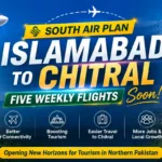 New launched Flight schedule to chitral - Islamabad to Chitral to Get Five Weekly Flights, Boosting Tourism and Local Business