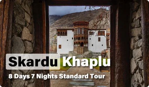 8 Days Shangrila Khaplu Skardu Tour