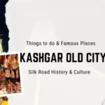 Exploring Kashgar Old City: A Gateway to Ancient Silk Road History